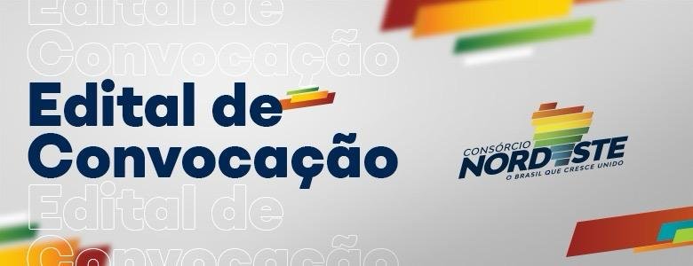 ASSEMBLEIA GERAL ORDINÁRIA DO CONSÓRCIO NORDESTE