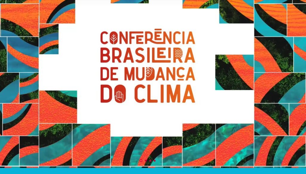 Conferência Brasileira de Mudança do Clima